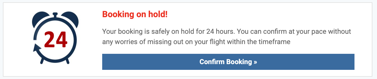 Step 4: return within 24 hours and click Confirm Booking to issue your tickets